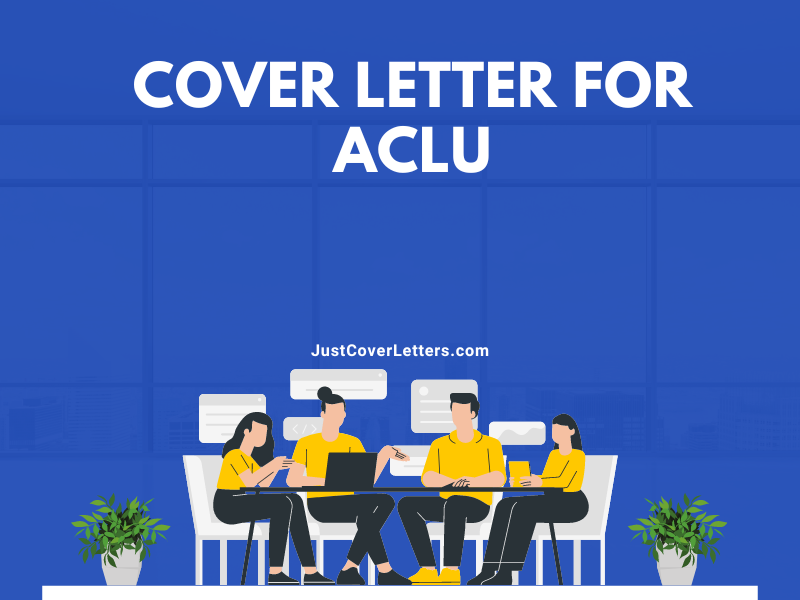 Cover Letter for ACLU
