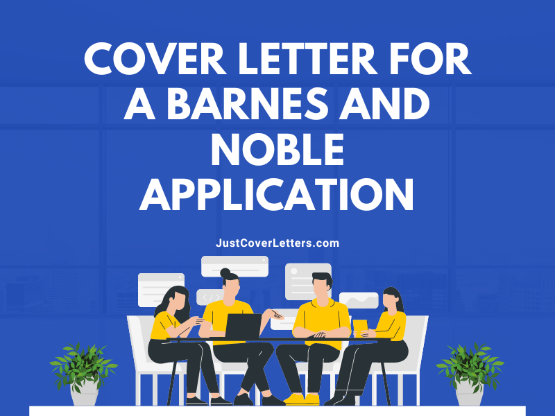 Cover Letter for a Barnes and Noble Application