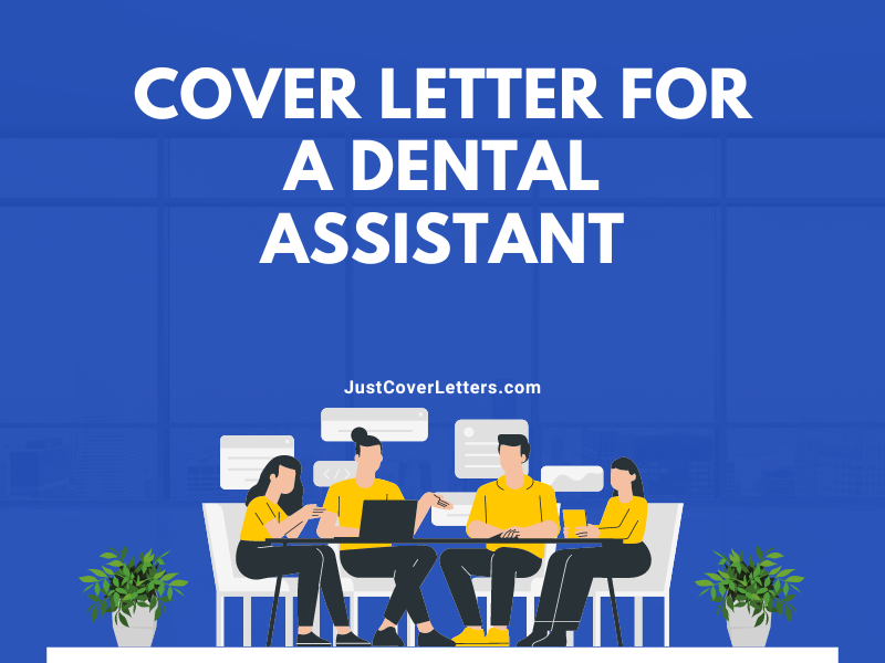 Cover Letter for a Dental Assistant