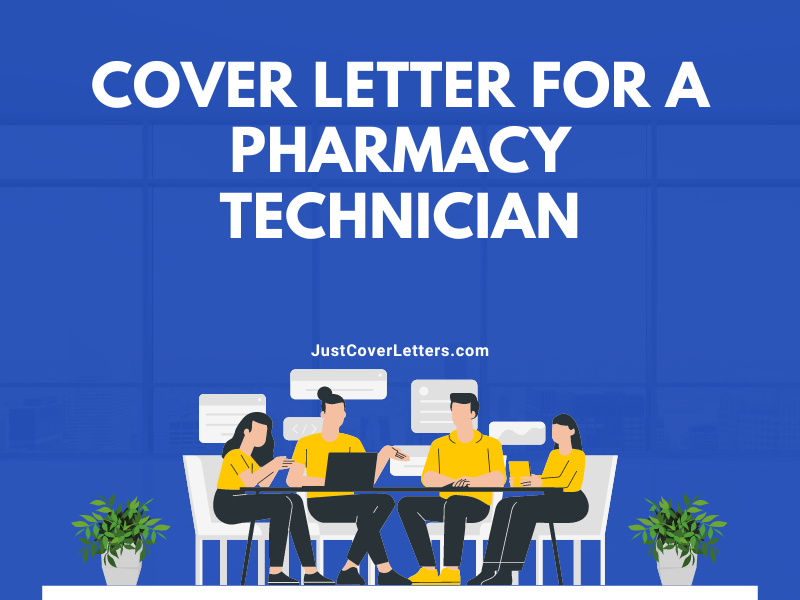 Cover Letter for a Pharmacy Technician