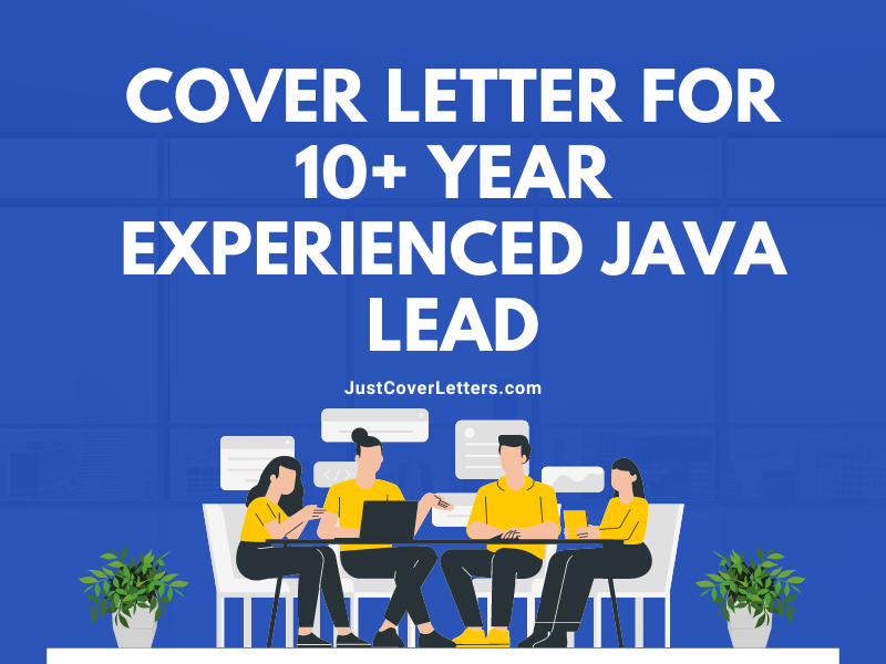 Cover Letter for 10+ Year Experienced Java Lead