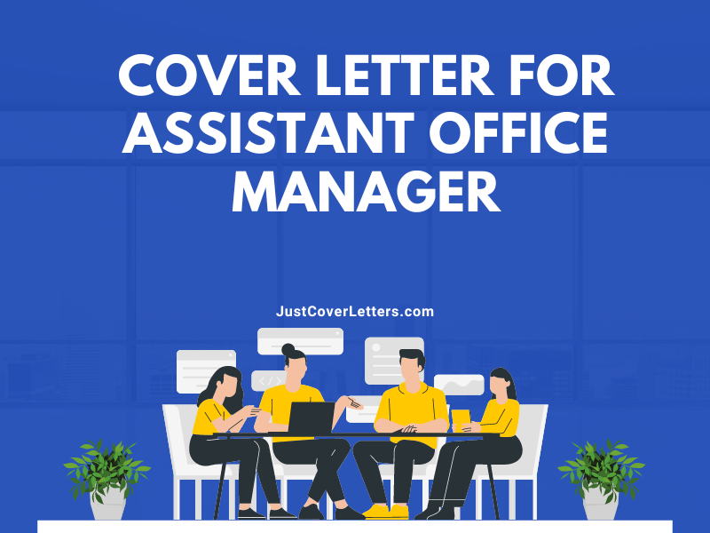 Cover Letter for Assistant Office Manager