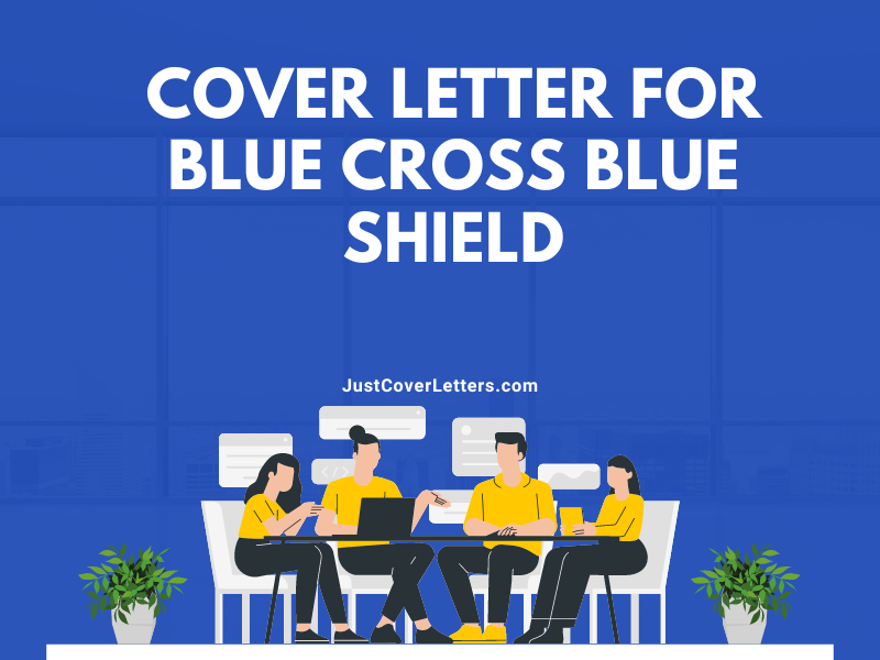 Cover Letter for Blue Cross Blue Shield