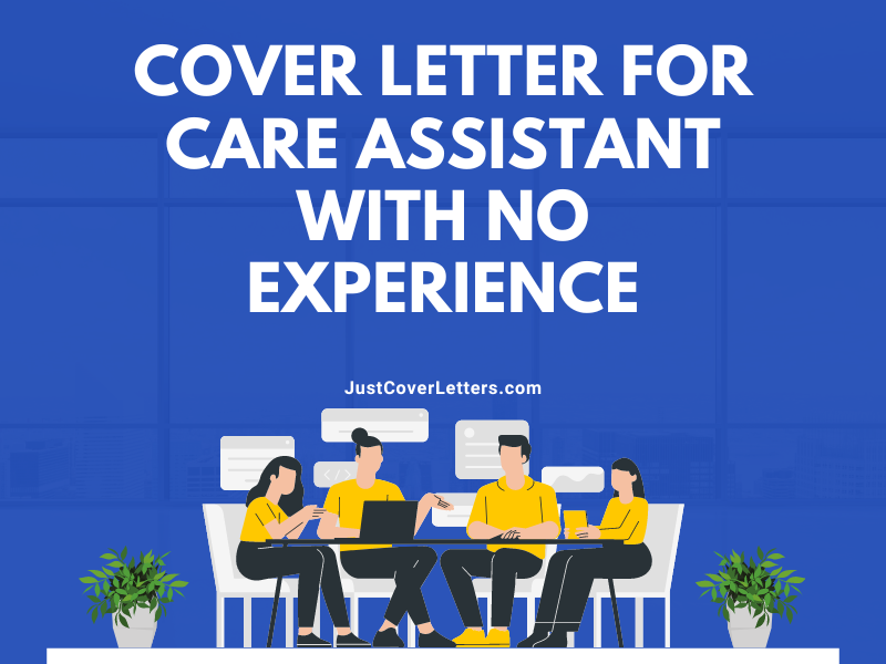Cover Letter for Care Assistant With No Experience