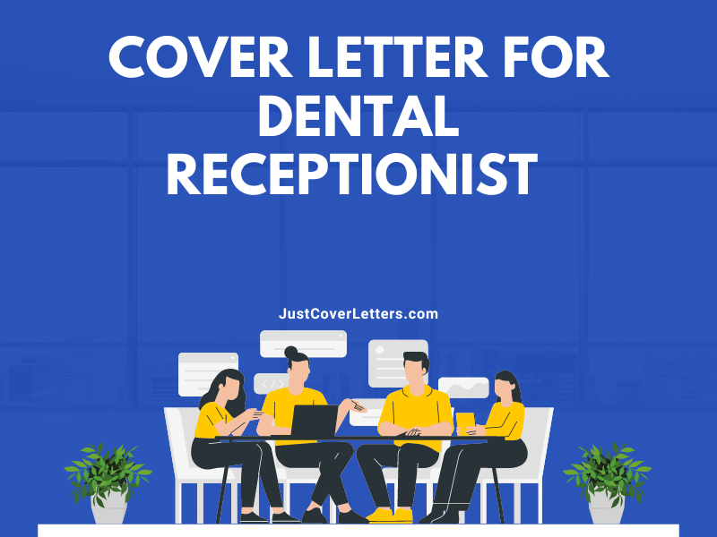 Cover Letter for Dental Receptionist 