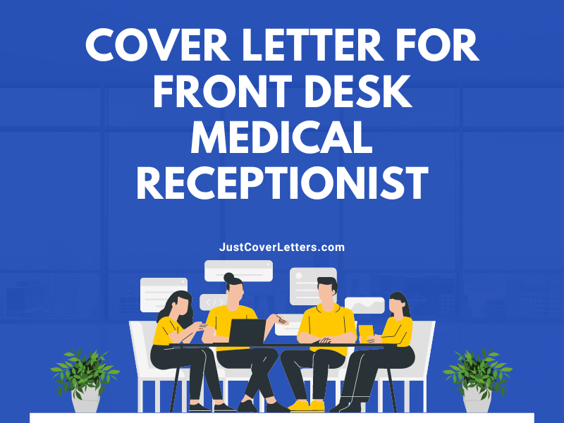 Cover Letter for Front Desk Medical Receptionist
