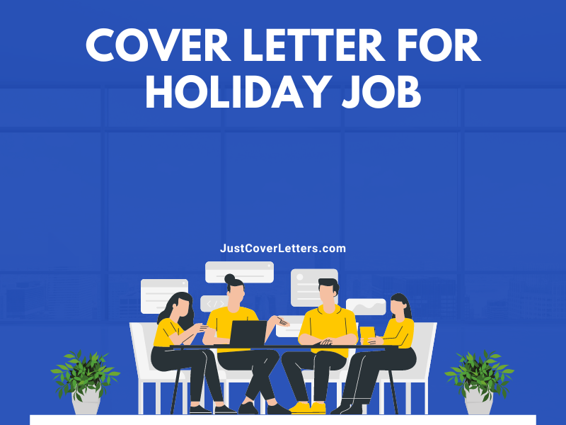 Cover Letter for Holiday Job