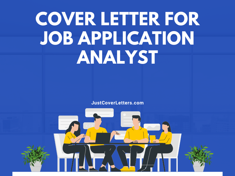 Cover Letter for Job Application Analyst