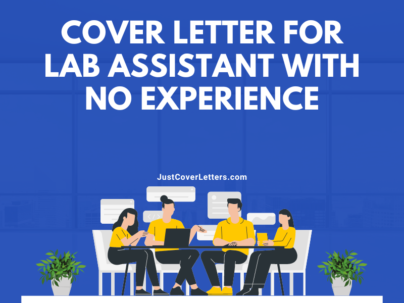 Cover Letter for Lab Assistant With No Experience