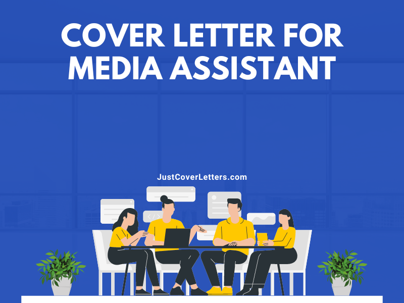 Cover Letter for Media Assistant