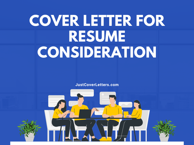 Cover Letter for Resume Consideration