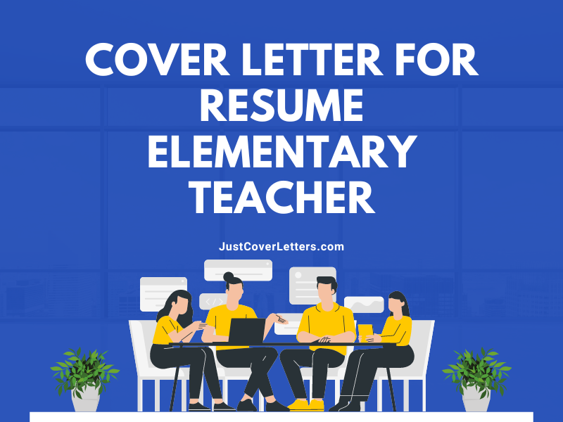 Cover Letter for Resume Elementary Teacher