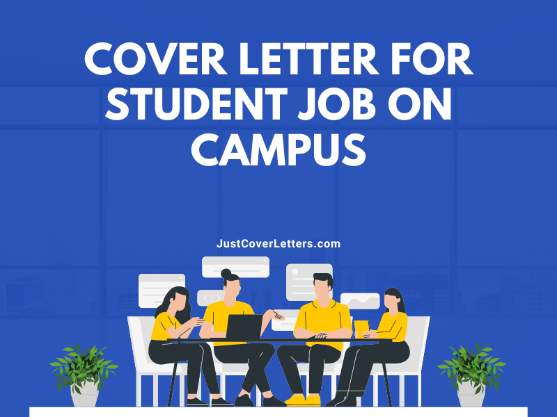 Cover Letter for Student Job on Campus