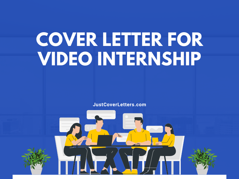 Cover Letter for Video Internship