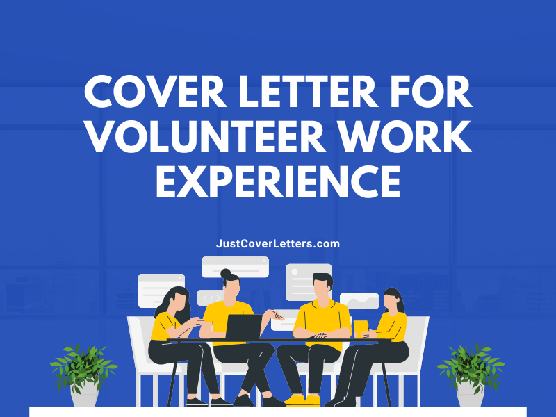 Cover Letter for Volunteer Work Experience