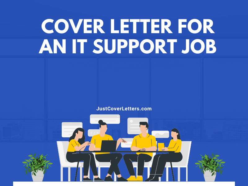 Cover Letter for an It Support Job
