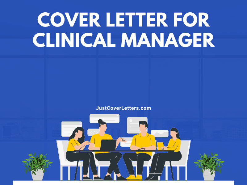 Cover Letter for Clinical Manager