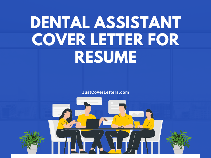 Dental Assistant Cover Letter for Resume