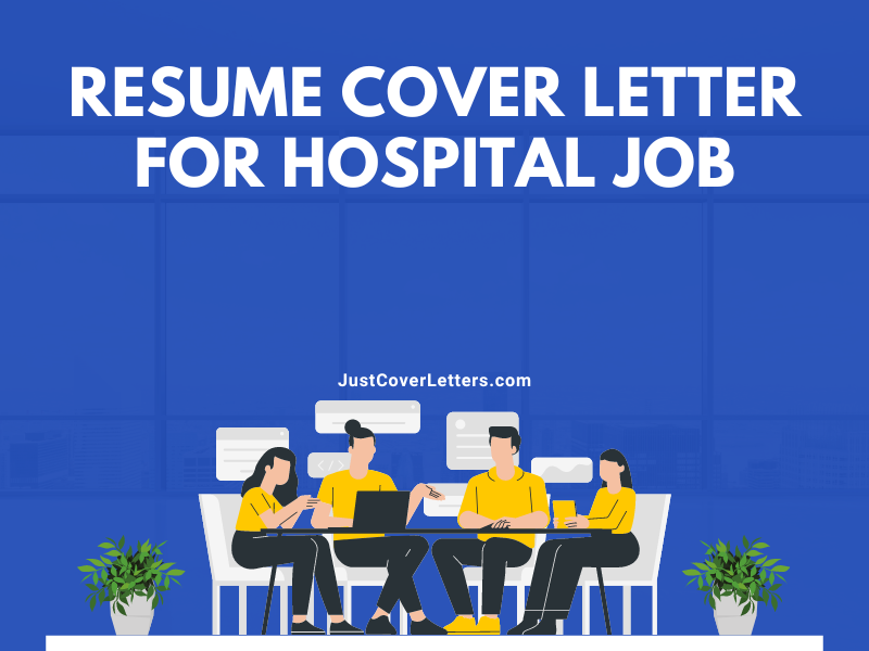 Resume Cover Letter for Hospital Job
