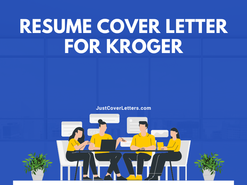 Resume Cover Letter for Kroger