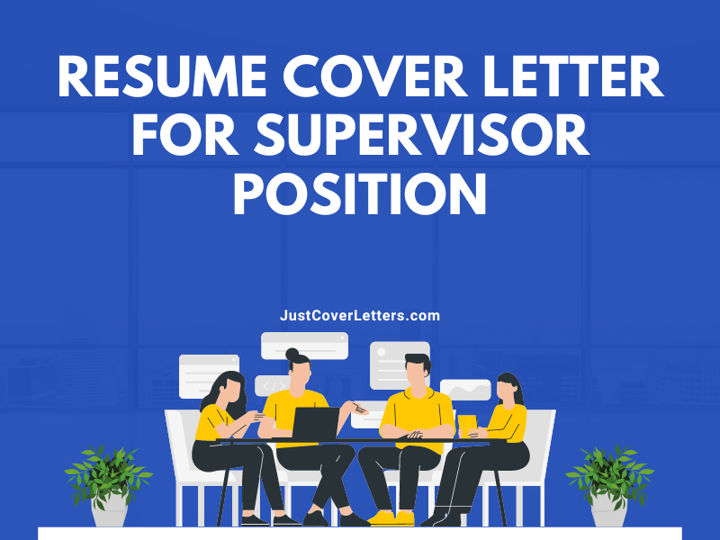 Resume Cover Letter for Supervisor Position