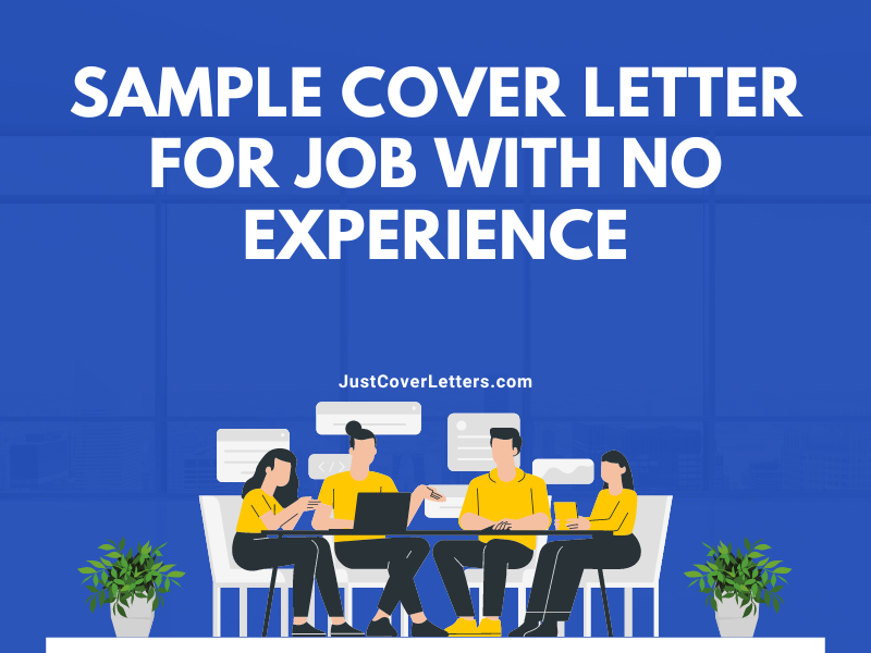 Sample Cover Letter for Job With No Experience