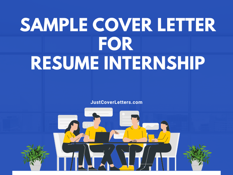 Sample Cover Letter for Resume Internship